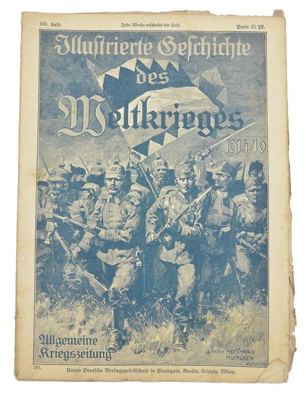 German WW1 Magazine 'Illustrierte Geschichte des Weltkrieges'