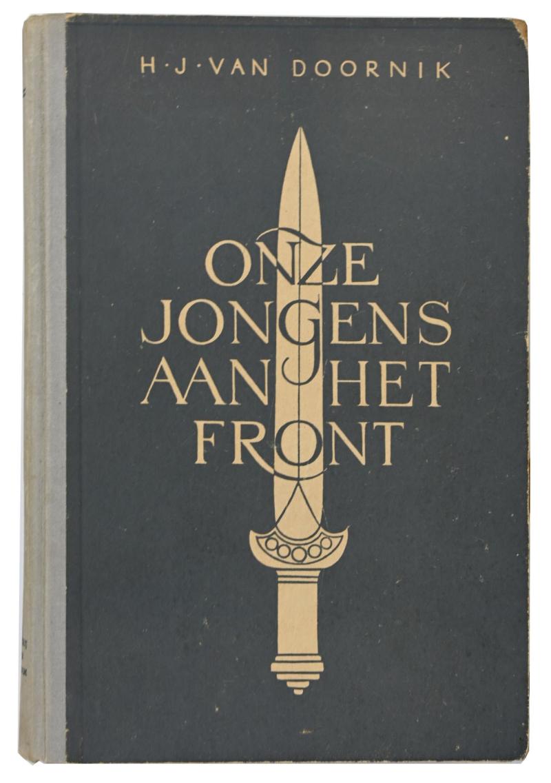 Dutch SS Book 'Onze jongens aan het front'