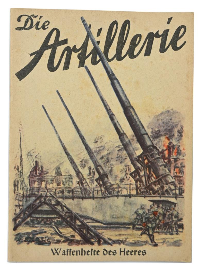 German Booklet 'die Artillerie, Waffenhefte des Heeres'