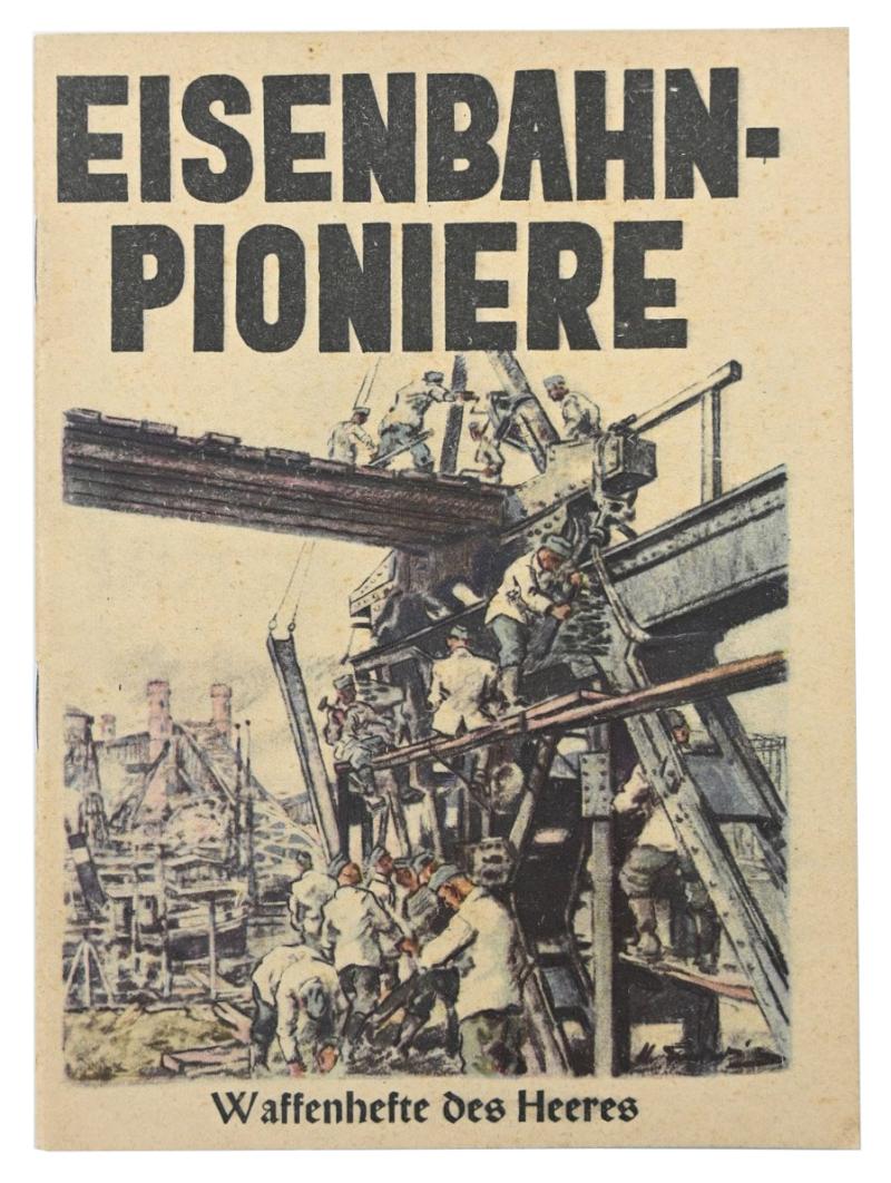 German Booklet 'Eisenbahn Pioniere, Waffenhefte des Heeres'