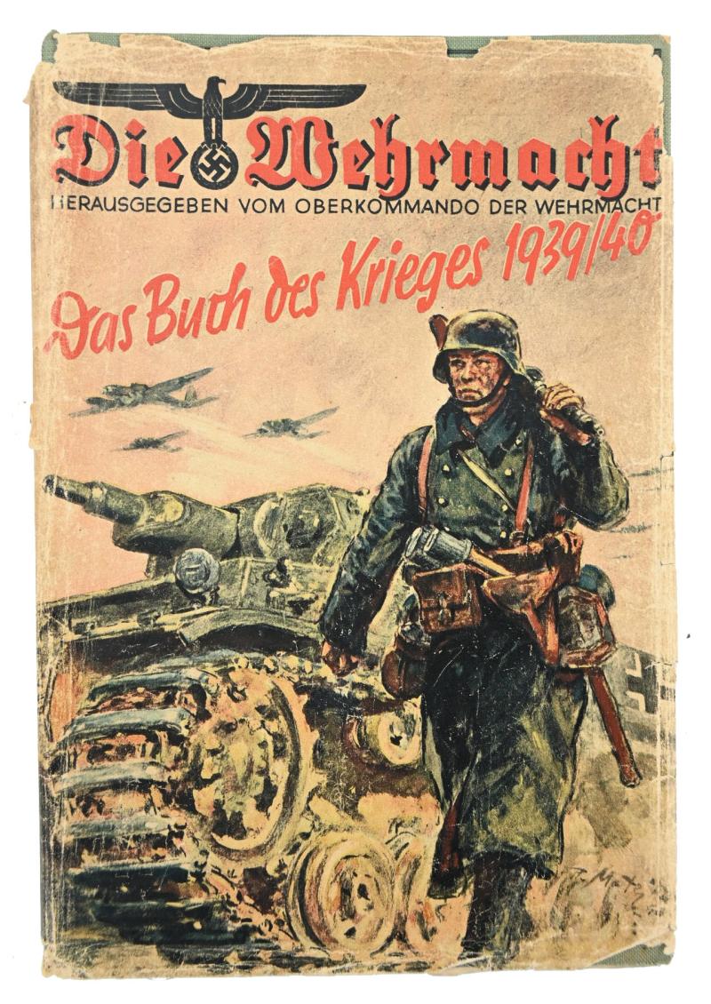 German Book 'Die Wehrmacht, das buch des Krieges 1939/40'