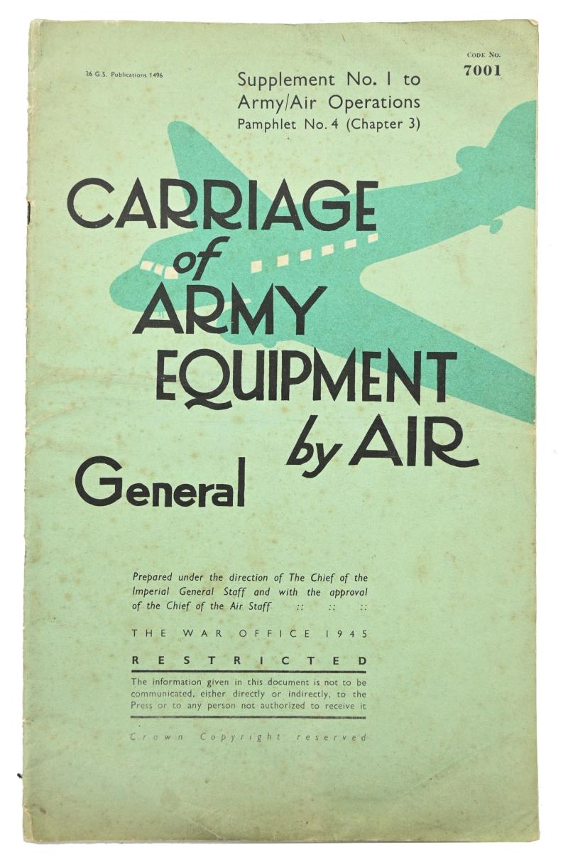 British WW2 Booklet 'Carriage of Army Equipment by Air'