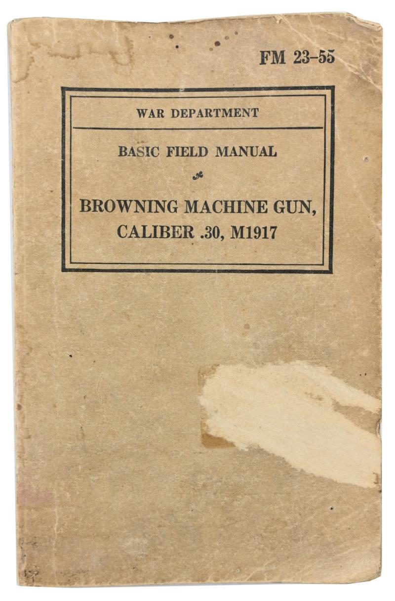 US WW2 Basic Field Manual Browning Machine Gun FM 23-55