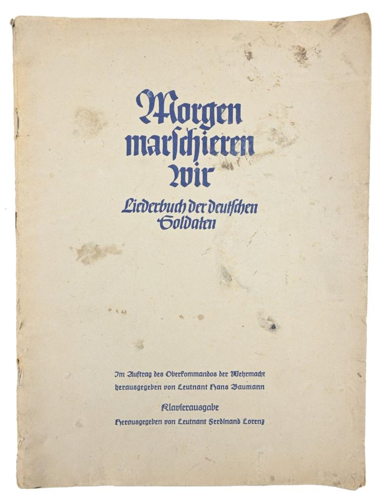 German WH Songbook 'Morgen Marschieren Wir'