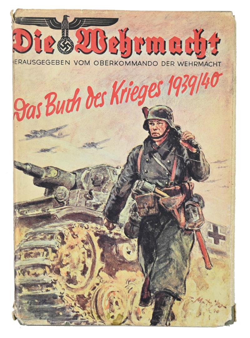 German Book 'Die Wehrmacht, das buch des Krieges 1939/40'