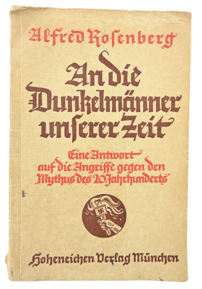 German Book Alfred Rosenberg 'An die Dunkelmanner Unsere Zeit'