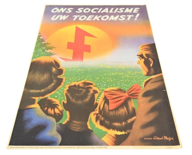 Dutch NSB WW2 Poster 'Ons Socialisme uw Toekomst!'