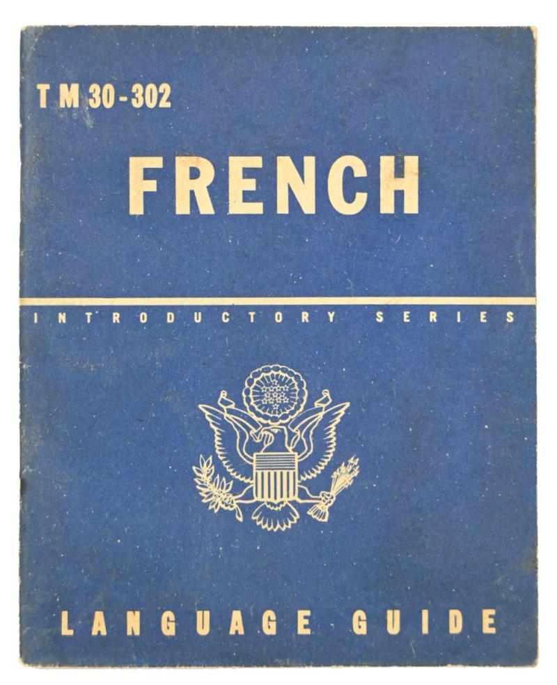 US WW2 French Language Guide