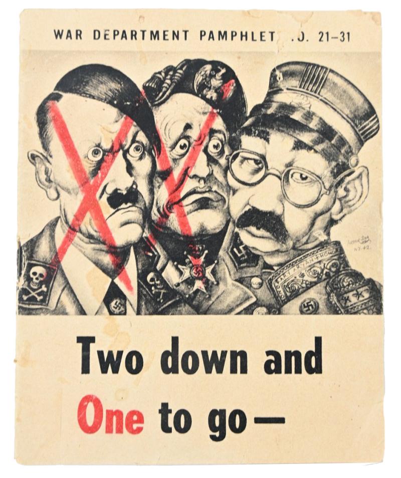 US WW2 War Departmen Pamphlet No. 21-31 'Two down and One to go'