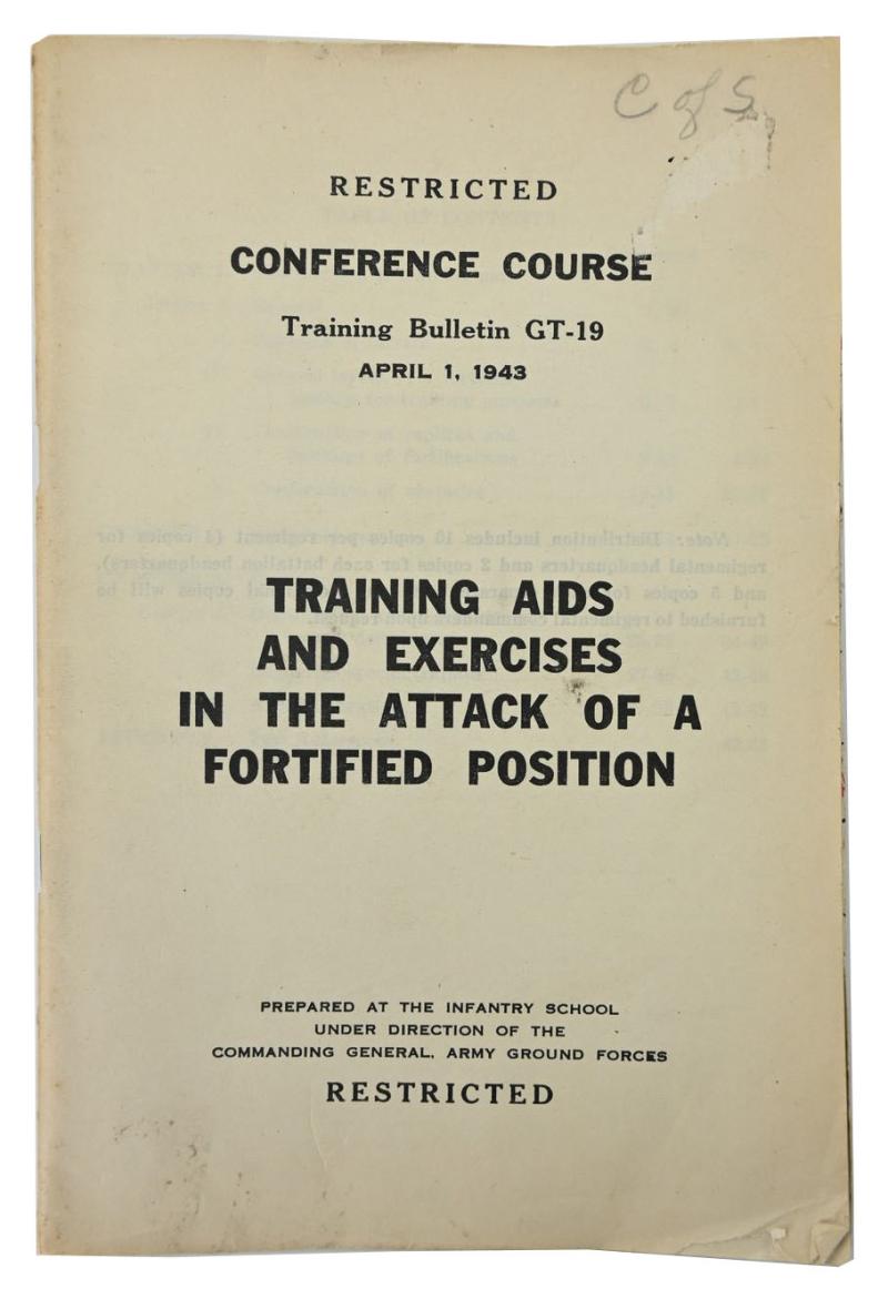 US WW2 Conference Course Training Bullitin 'Training Aid and Exercises in the attack of a fortified position'