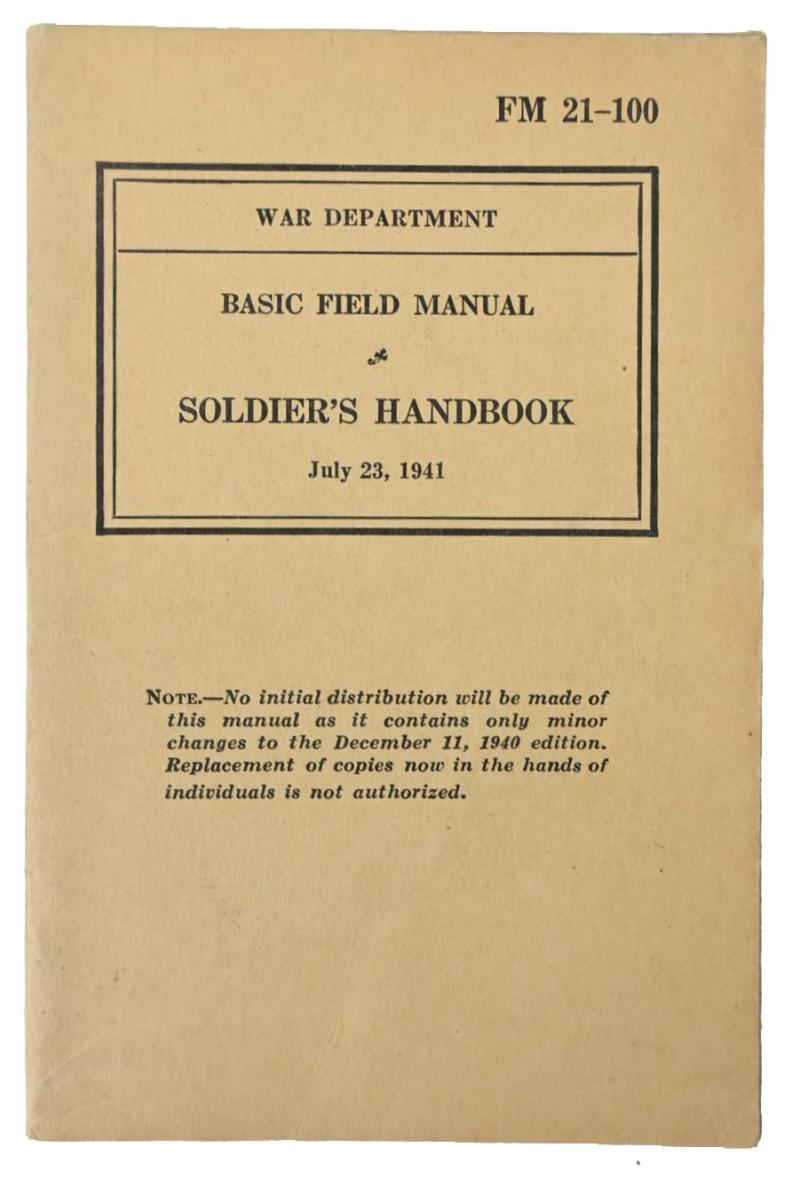 US WW2 Soldier's Handbook FM 21-100
