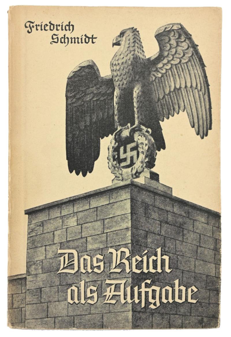 Book 'Das Reich als Aufgabe' by Friedrich Schmidt