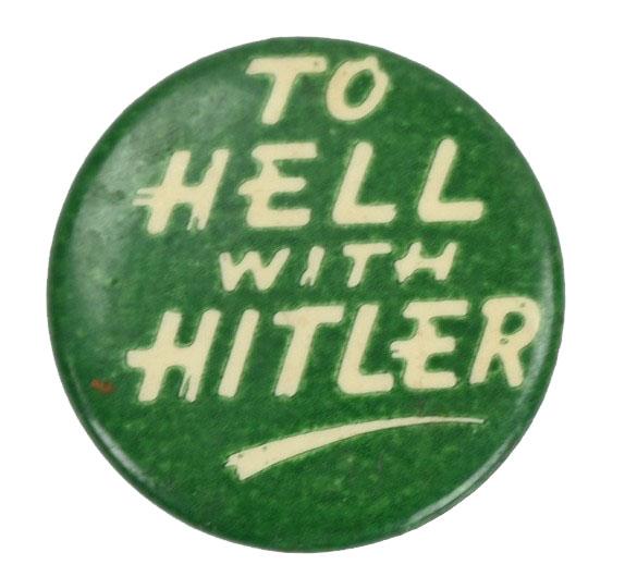 US WW2 Button 'To Hell with Hitler'