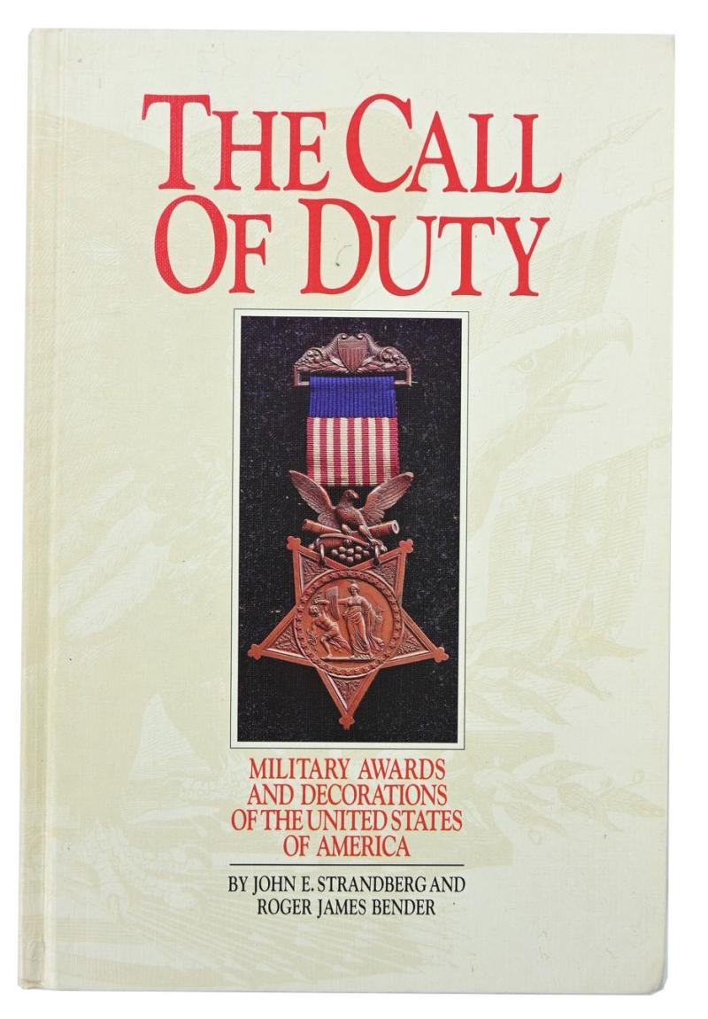 Collector's Book:The call of duty: military awards and decorations of the United States of America