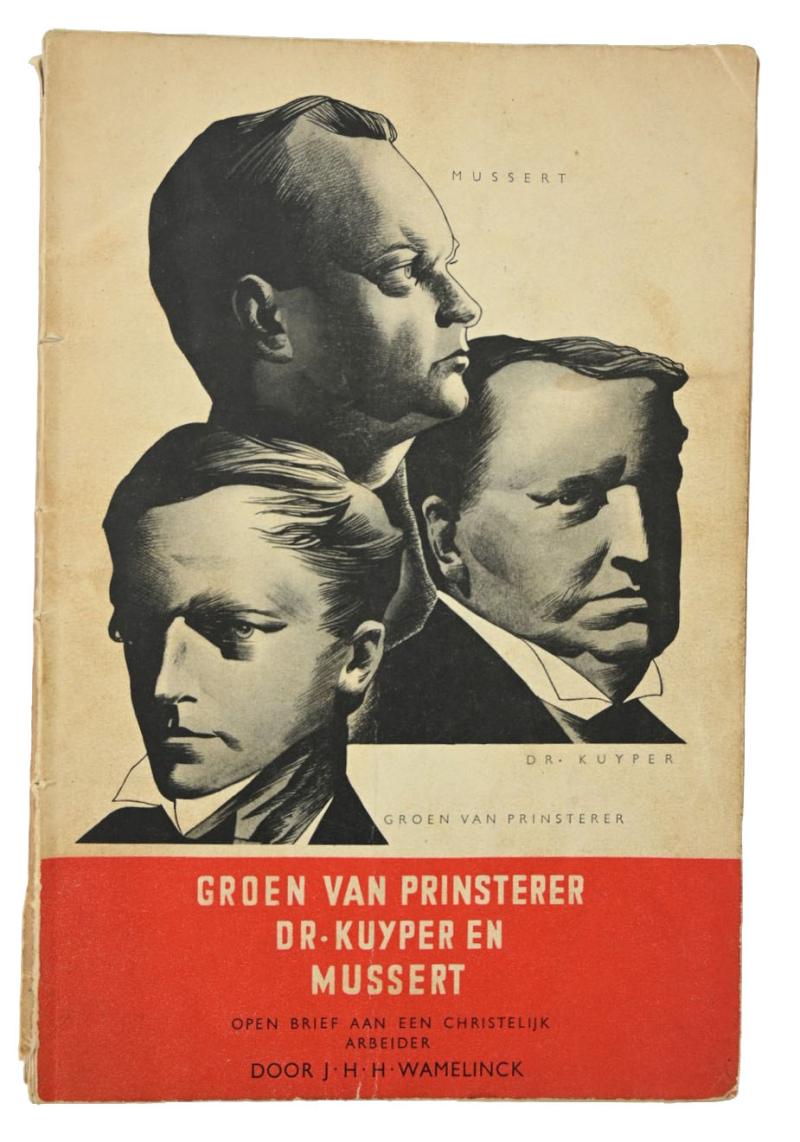 Dutch NSB Booklet 'Groen van Prinsterer, Dr. Kuyper & Mussert'